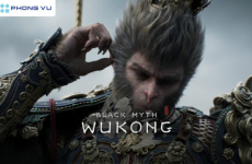 Cấu hình chơi Black Myth: Wukong cho PC, laptop chi tiết nhất