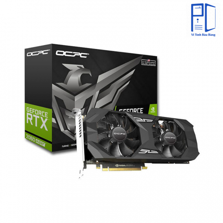 Card màn hình OCPC NVIDIA GeForce RTX 2060 Super 6GB GDDR6